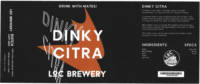 LOC Brewery, Dinky Citra