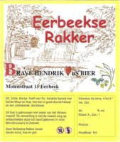 Bravehendrikus Bier, Eerbeekse Rakker