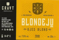 Buitenlandse bieren voor Nederlandse markt (etiket Nederlandse plaatsnaam), Blonde Ju Ujes Blond