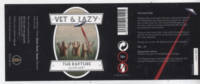 Vet & Lazy Brewery, The Rapture