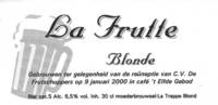 Brouwerij De Koningshoeven , La Frutte Blonde