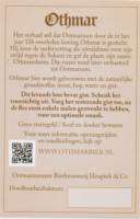 Ootmarsummer Bierbrouwerij Heupink & Co, Othmar