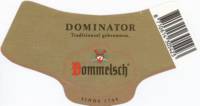 Dommelsche Bierbrouwerij, Dommelsch Dominator 