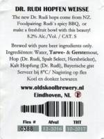 Oldskool Brewery, Dr. Rudi Hopfen Weisse Oldskool Brewery, Dr. Rudi Hopfen Weisse