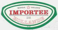 Heineken, (Heineken) Importee de Hollande