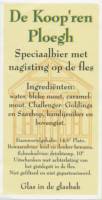 Scheldebrouwerij, De Koop'ren Ploegh