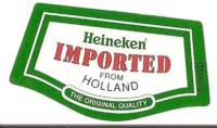 Heineken, Heineken Imported from Holland