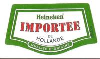 Heineken, Heineken Importee De Hollande