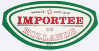 Heineken, (Heineken) Importee de Hollande
