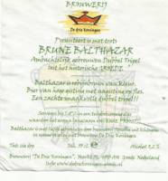 Dutch Bargain, 3 Koningen Brune Baltazar