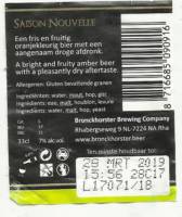 Bronckhorster Brewing Company , Saison Nouvelle Bronckhorster Brewing Company , Saison Nouvelle