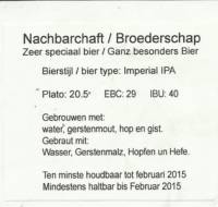 Eurotrash Brewery, Nachbarchaft / Broederschap