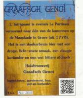 Graafsch Genot, l`intriguant Graafsch Genot, l`intriguant