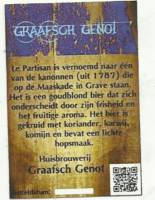 Graafsch Genot, Le Partisan