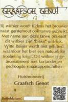 Graafsch Genot, Witte Reiger Witbier Graafsch Genot, Witte Reiger Witbier