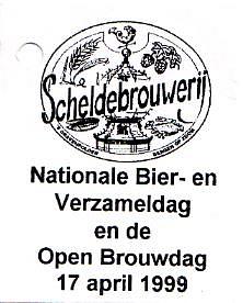 Scheldebrouwerij, Nationale Bier- en Verzameldag en Open Brouwdag 17 april 1999