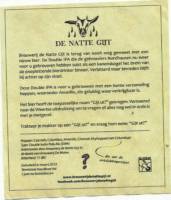 De Natte Gijt, Gijt Ut