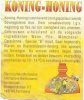 St. Noord-Hollandse Alternatieve Brouwers (SNAB), Koning Honing