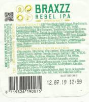 Braxzz, Braxzz Rebel IPA Braxzz, Braxzz Rebel IPA