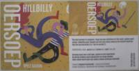 Oersoep Brouwerij, Hillbilly Spelt Saison Oersoep Brouwerij, Hillbilly Spelt Saison