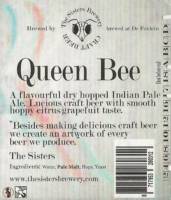 The Sisters Brewery, Queen Bee Dry Hopped Indian Pale Ale
