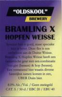 Oldskool Brewery, Bramling X Hopfen Weisse