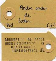 Brouwerij de Prael, Andre onder de zoden