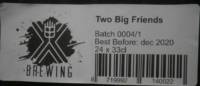 X-brewing, Two Big Friends