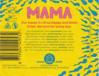 Oedipus Brewing, Mama