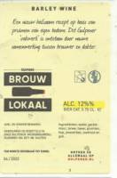 Gulpener Bierbrouwerij, Barley Wine (Dockx Special)