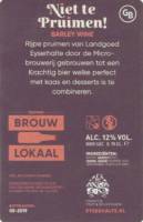 Gulpener Bierbrouwerij, Niet te Pruimen