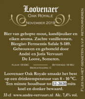 Amateurs, Loovenaer Oak Royale