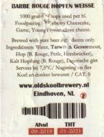 Oldskool Brewery, Barbe Rouge Hopfen Weisse