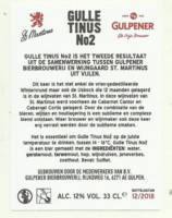 Gulpener Bierbrouwerij, Gulle Tinus No 2