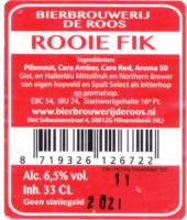 Bierbrouwerij De Roos Anno 1877, Rooie Fik