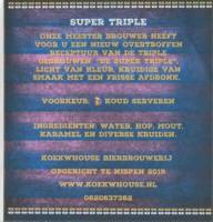 Koekwhouse Bierbrouwerij, Super Triple