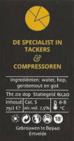 Buitenlandse bieren voor Nederlandse markt (etiket Nederlandse plaatsnaam), De specialist in Tackers & Compressoren