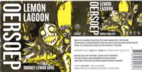 Oersoep Brouwerij, Lemon Lagoon Smokey Lemon Gose