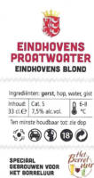 Buitenlandse bieren voor Nederlandse markt (etiket Nederlandse plaatsnaam), Eindhovens Proatwoater
