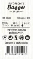 Buitenlandse bieren voor Nederlandse markt (etiket Nederlandse plaatsnaam), Slydrechts Bagger Bruin