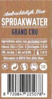 Buitenlandse bieren voor Nederlandse markt (etiket Nederlandse plaatsnaam), Wehl Achterhoeks Bier Sproakwater Grand Cru