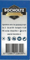 Buitenlandse bieren voor Nederlandse markt (etiket Nederlandse plaatsnaam), Bocholtz Quadrupel