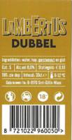 Buitenlandse bieren voor Nederlandse markt (etiket Nederlandse plaatsnaam), (Hengelo's Speciaalbier) Lambertus Dubbel