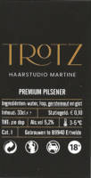 Buitenlandse bieren voor Nederlandse markt (etiket Nederlandse plaatsnaam), Trotz Premium Pilsener