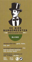 Buitenlandse bieren voor Nederlandse markt (etiket Nederlandse plaatsnaam), De Bier Burgermeester Blond