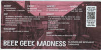 Brouwerij De Moersleutel, Beer Geek Madness
