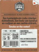 Het Brouwdok, Smoke on the water! Dubbelbock