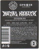 Oproer Brouwerij, (Metal Health Session IPA)