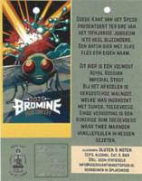 Goede Kant van het Spoor, Bromine