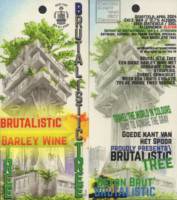 Goede Kant van het Spoor, Brutalistic Barley Wine